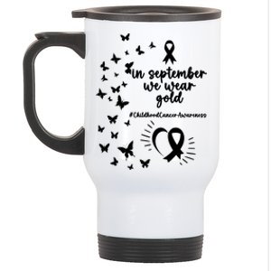 In September We Wear Gold Childhood Cancer Awareness Stainless Steel Travel Mug