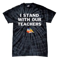 I Stand With Our Teachers & Stand Against Book Banning! Tie-Dye T-Shirt