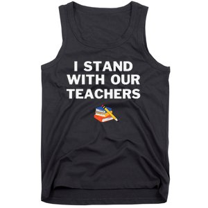 I Stand With Our Teachers & Stand Against Book Banning! Tank Top