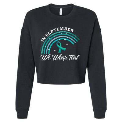 In September We Wear Teal Rainbow Ovarian Cancer Awareness Cropped Pullover Crew