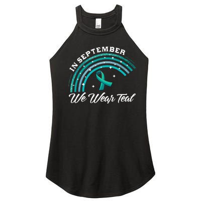 In September We Wear Teal Rainbow Ovarian Cancer Awareness Women's Perfect Tri Rocker Tank