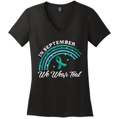 In September We Wear Teal Rainbow Ovarian Cancer Awareness Women's V-Neck T-Shirt