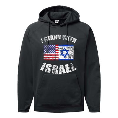 I Stand With Israel My Support Israel Flag Pride Performance Fleece Hoodie