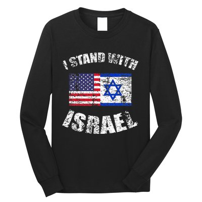 I Stand With Israel My Support Israel Flag Pride Long Sleeve Shirt