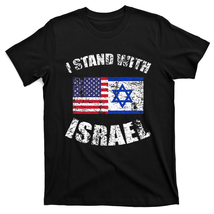 I Stand With Israel My Support Israel Flag Pride T-Shirt