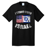 I Stand With Israel My Support Israel Flag Pride Tall T-Shirt