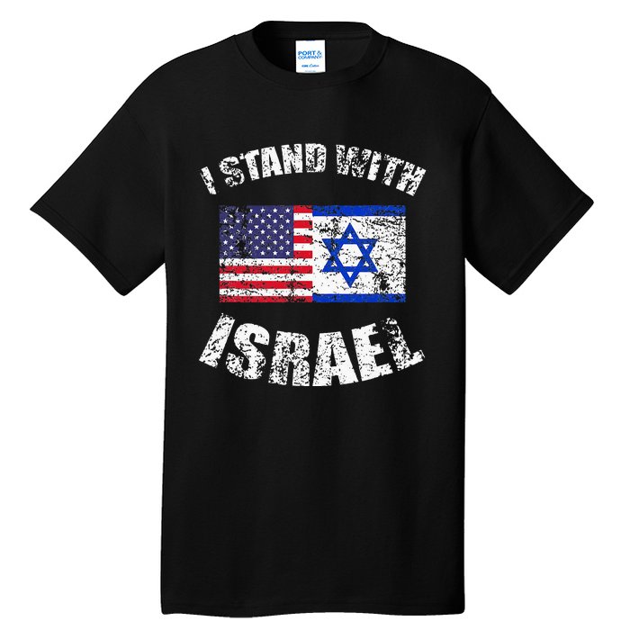 I Stand With Israel My Support Israel Flag Pride Tall T-Shirt