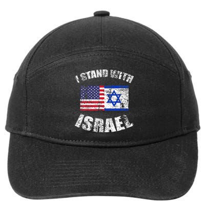 I Stand With Israel My Support Israel Flag Pride 7-Panel Snapback Hat