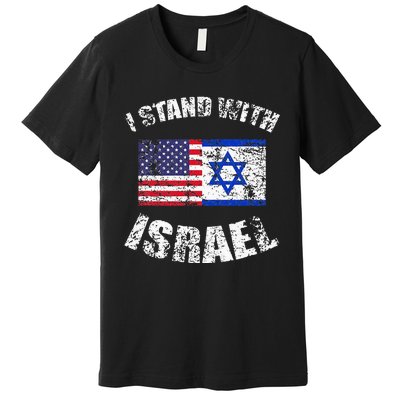 I Stand With Israel My Support Israel Flag Pride Premium T-Shirt