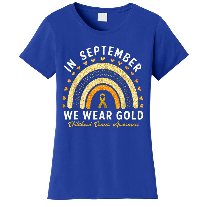 In September We Wear Gold Childhood Cancer Awareness Women's T-Shirt