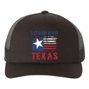 I Stand With Texas Flag Usa State Of Texas Yupoong Adult 5-Panel Trucker Hat