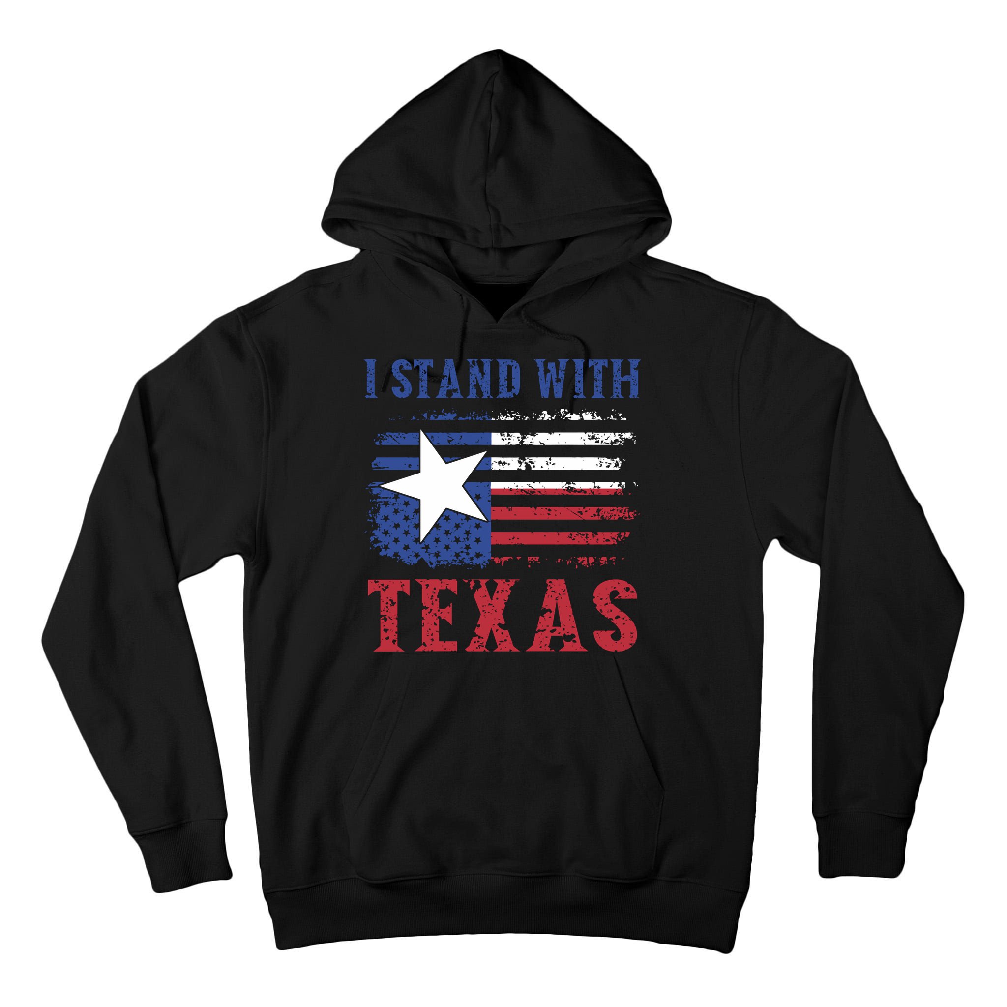 I Stand With Texas Flag Usa State Of Texas Tall Hoodie