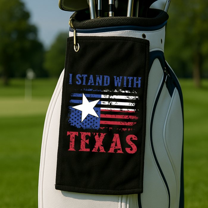 I Stand With Texas Flag Usa State Of Texas Golf Towel