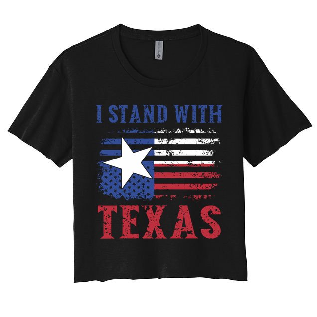 I Stand With Texas Flag Usa State Of Texas Crop Top