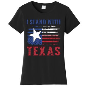 I Stand With Texas Flag Usa State Of Texas Women's T-Shirt