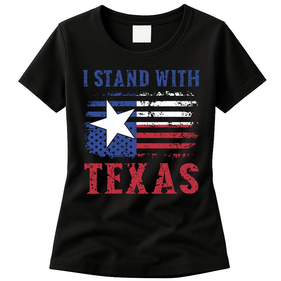 I Stand With Texas Flag Usa State Of Texas Womens T-Shirt
