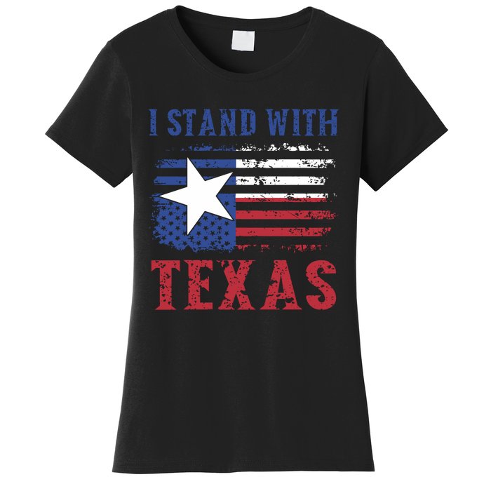 I Stand With Texas Flag Usa State Of Texas Women's T-Shirt