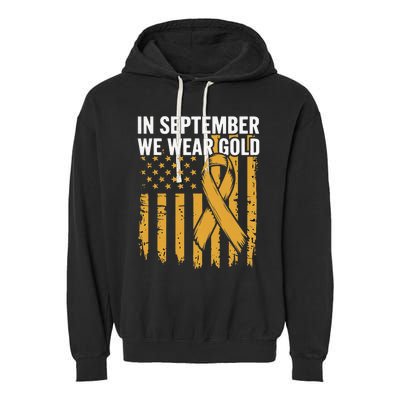 In September We Wear Gold Childhood Cancer Awareness Us Flag Garment-Dyed Fleece Hoodie