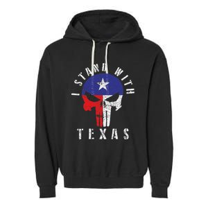 I Stand With Texas Garment-Dyed Fleece Hoodie