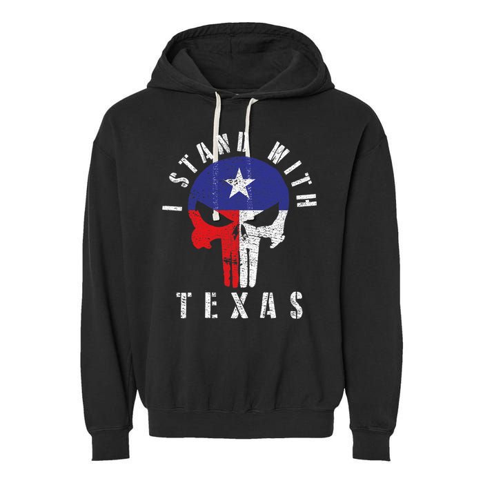 I Stand With Texas Garment-Dyed Fleece Hoodie