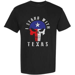 I Stand With Texas Garment-Dyed Heavyweight T-Shirt