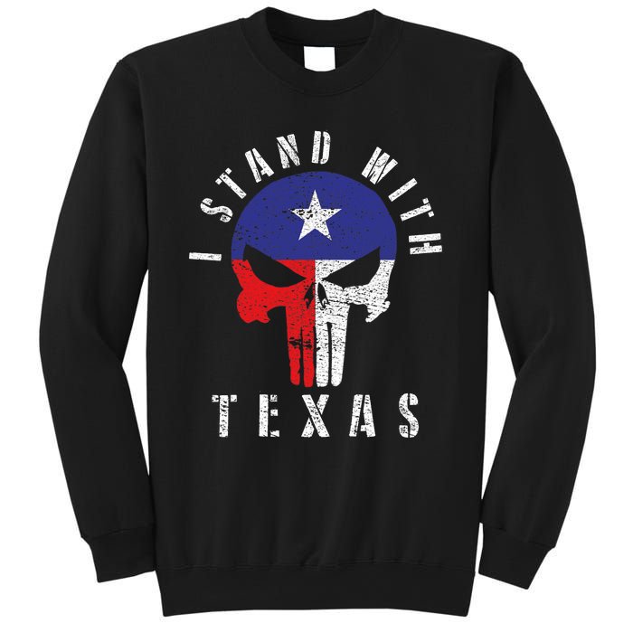 I Stand With Texas Sweatshirt