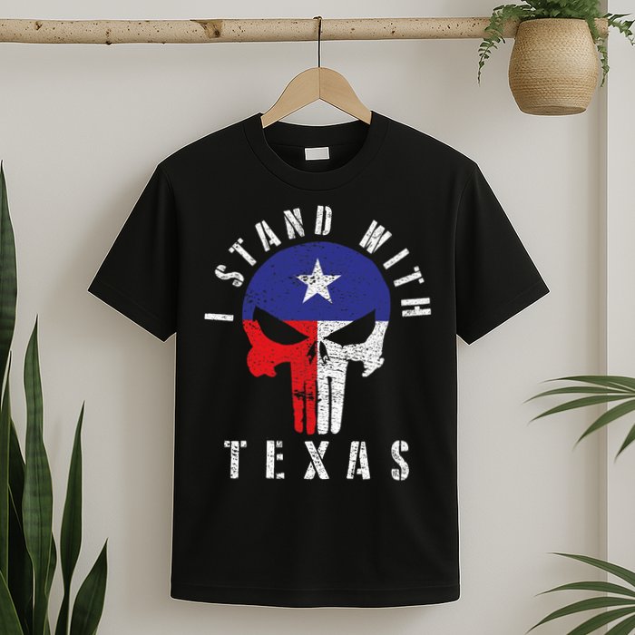 I Stand With Texas T-Shirt