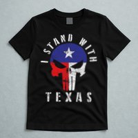 I Stand With Texas T-Shirt