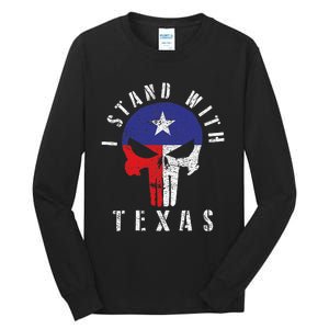 I Stand With Texas Tall Long Sleeve T-Shirt