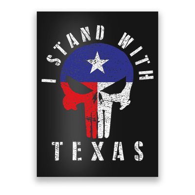 I Stand With Texas Poster