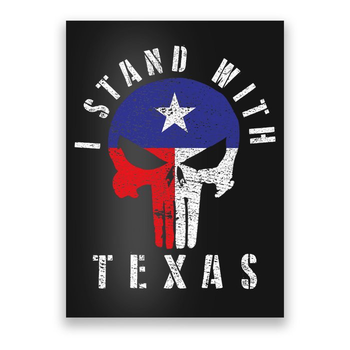 I Stand With Texas Poster