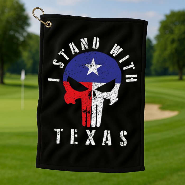 I Stand With Texas Golf Towel