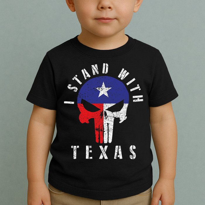I Stand With Texas Toddler T-Shirt
