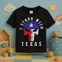 I Stand With Texas Toddler T-Shirt