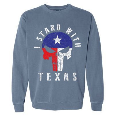 I Stand With Texas Garment-Dyed Sweatshirt