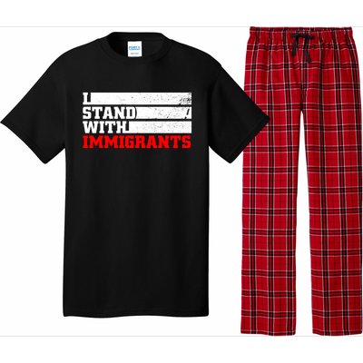 I Stand With Immigrants Pajama Set