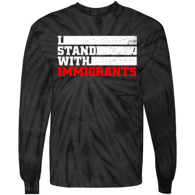 I Stand With Immigrants Tie-Dye Long Sleeve Shirt