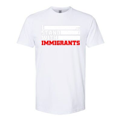 I Stand With Immigrants Softstyle® CVC T-Shirt