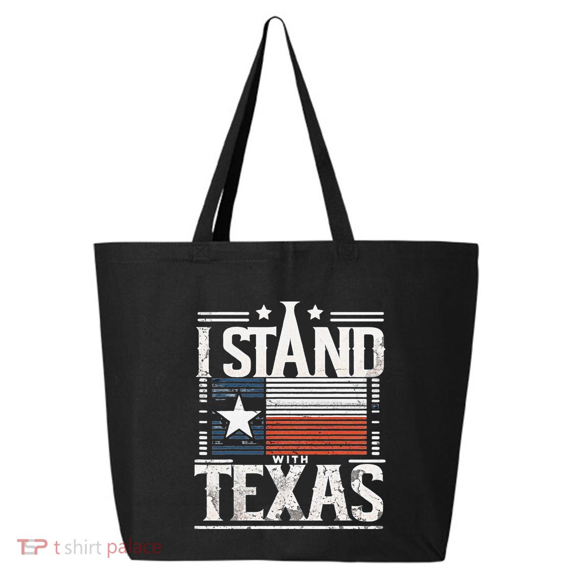 I Stand With Texas Scotus 25L Jumbo Tote