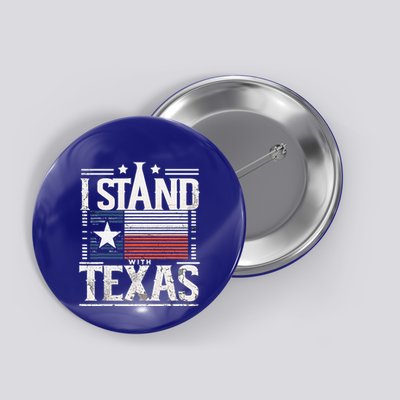 I Stand With Texas Scotus Button