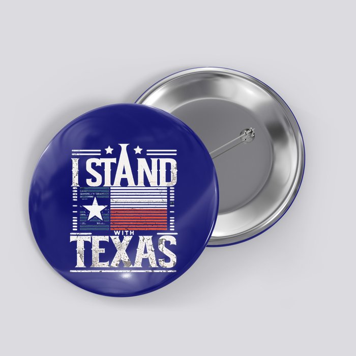 I Stand With Texas Scotus Button