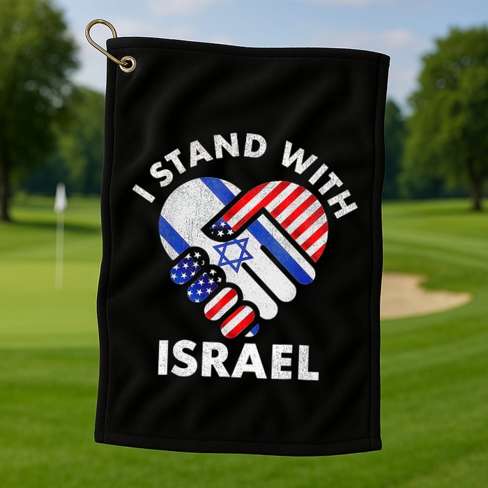 I Stand With Israel Usa American Flag With Israel Flag Heart Golf Towel