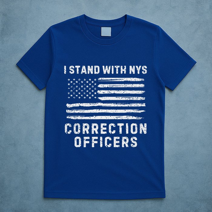 I Stand With Nys Correction Officers Stand With Nys Co T-Shirt