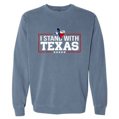 I Stand With Texas Flag Barbed Wire Garment-Dyed Sweatshirt