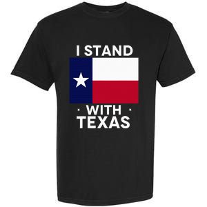 I Stand With Texas Scotus Garment-Dyed Heavyweight T-Shirt