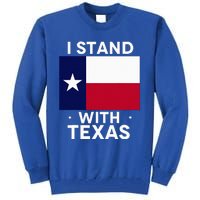 I Stand With Texas Scotus Tall Sweatshirt