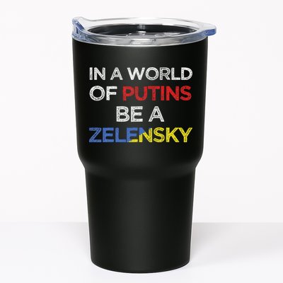 I Stand With Ukraine In A World Of Putins Be A Zelensky Tumbler