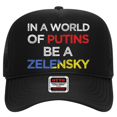 I Stand With Ukraine In A World Of Putins Be A Zelensky Trucker Hat