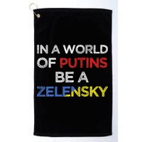 I Stand With Ukraine In A World Of Putins Be A Zelensky Golf Towel