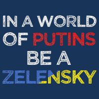 I Stand With Ukraine In A World Of Putins Be A Zelensky Infant Baby Jersey Bodysuit